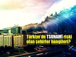 Türkiye tsunami riski olan şehirler