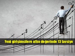 Yeni girişimciler için altın değerinde 13 tavsiye