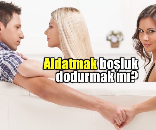 Aldatma psikolojisi ve aldatmanın sebepleri