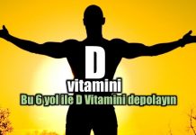 D vitamini eksikliği nedir? D vitamini depolamanın 6 yolu