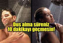 Banyo veya duş alma süresi 10 dakikayı geçmesin! Banyo veya duş alma süresi 10 dakikayı geçmesin!