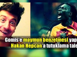 gomis hakan hepcan maymun benzetmesi