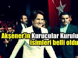 Meral Akşener kurucular kurulu isimleri belli oldu