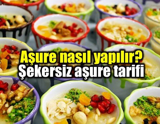 Aşure nasıl yapılır? Şekersiz aşure tarifi hazırlanışı