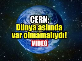 CERN: Dünya aslında var olmamalıydı!