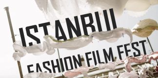 fashion film fest istanbul moda filmleri festivali