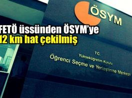 FETÖ üssü turgut özal üniversitesi ÖSYM 12 kilometrelik kırmızı hat
