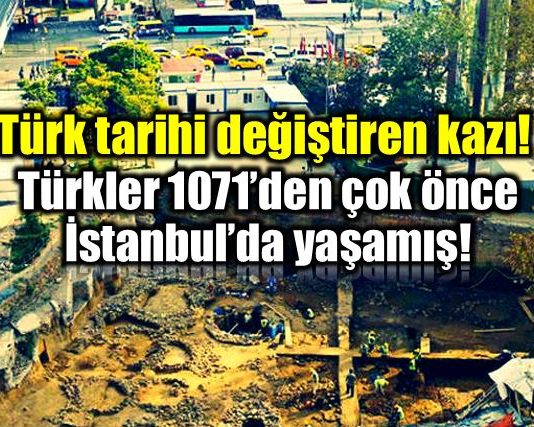 Türk tarihini değiştirecek arkeolojik kazı