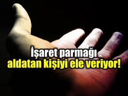 İşaret parmağı aldatmaya meyilli kişiyi ele veriyor!