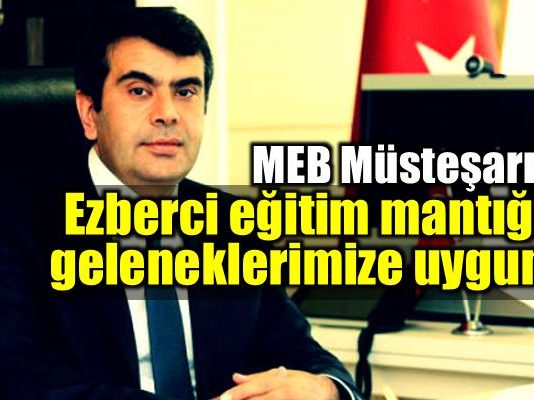 MEB Müsteşarı: Ezberci eğitim geleneklerimize uygun
