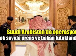 Suudi Arabistan dev operasyon: Çok sayıda prens ve bakan tutuklandı
