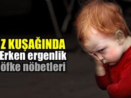 Z kuşağı erken ergenlik döneminde öfke nöbetleri