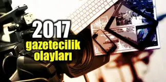 2017 yılındaki medya ve gazetecilik olayları 2017 yılında medya alanında neler yaşandı?