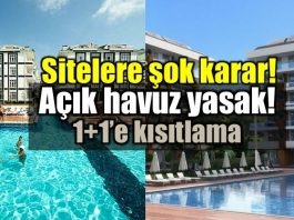 Siteler için şok karar: Açık havuz yasak, 1+1'e kısıtlama