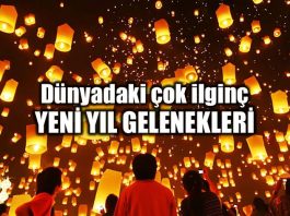 Dünyadaki çok ilginç yeni yıl gelenekleri