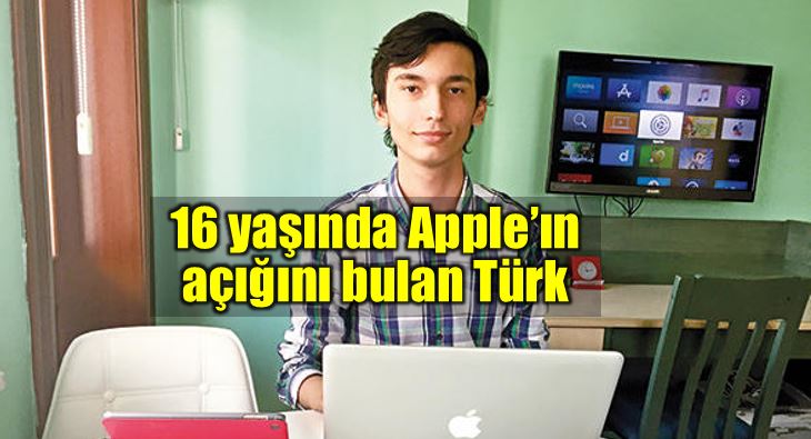 Yiğit Can Yılmaz: 16 yaşında Apple'ın açığını bulan Türk