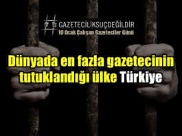 Türkiye: Dünyada en fazla gazetecinin tutuklandığı ülke