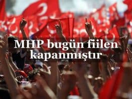 2019 seçimleri devlet bahçeli Milliyetçi Hareket Partisi (MHP) fiilen kapanmıştır!