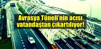 Avrasya Tüneli zam acısı vatandaştan çıkartılıyor!