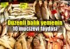 Balık yemenin 10 mucizevi faydası Balığın faydaları neler? Yüksek Omega 3 kaynağı balık