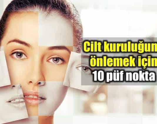 Kışın cilt kuruluğunu önlemek için 10 püf nokta