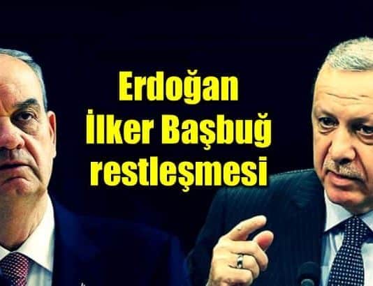 recep tayyip Erdoğan ilker başbuğ İlker başbuğ afrin harekatı