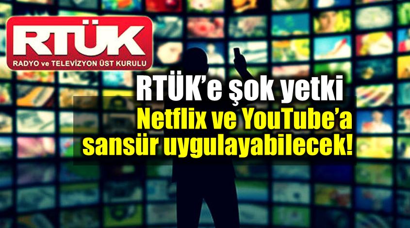 RTÜK Netflix ve YouTube sansür spotify blutv puhutv