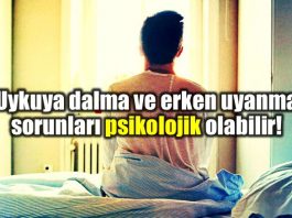 Uykuya dalma uykusuzluk erken uyanma sorunları psikolojik olabilir!