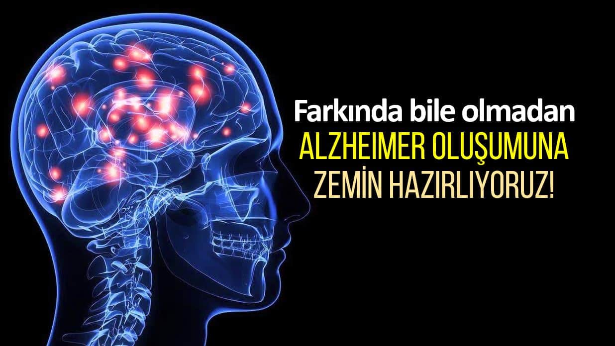Alzheimer hastalığına zemin hazırlayan etkenler neler?