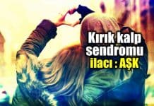 Kırık kalp sendromu: Bu sendromun ilacı: Aşk!