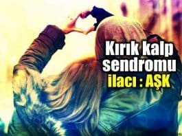 Kırık kalp sendromu: Bu sendromun ilacı: Aşk!
