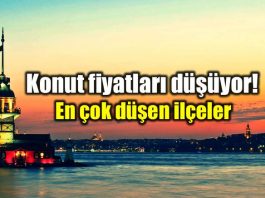 İstanbul konut fiyatları en çok düşen ilçeler satılık ev konut yatırımı