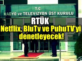 RTÜK Netflix, BluTV ve PuhuTV denetleme sansür