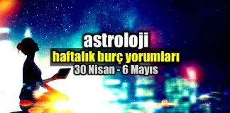 Astroloji: 30 Nisan – 6 Mayıs 2018 haftalık burç yorumları Astroloji: 30 Nisan - 6 Mayıs 2018 haftalık burç yorumları