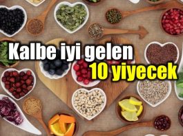 Kalp sağlığını koruyan kalbe iyi gelen yiyecekler listesi