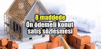Ön ödemeli konut satış sözleşmesi nedir? Ön ödemeli konut satış sözleşmesi nedir?