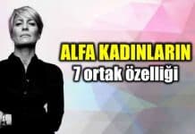 Alfa kadını ortak özellikleri