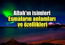 Allah’ın isimleri: Esmaların anlamları ve özellikleri Allah ın isimleri Esmalar anlamları ve özellikleri