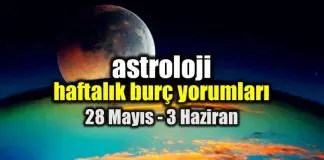 Astroloji: 28 Mayıs – 3 Haziran haftalık burç yorumları Astroloji: 28 Mayıs - 3 Haziran 2018 haftalık burç yorumları