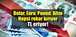 Dolar Euro Pound Altın: Hepsi rekor kırıyor - TL eriyor!