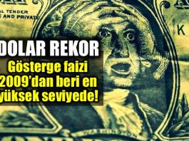 Dolar yeni rekor! Gösterge faizi 2009'dan beri en yüksek seviyede