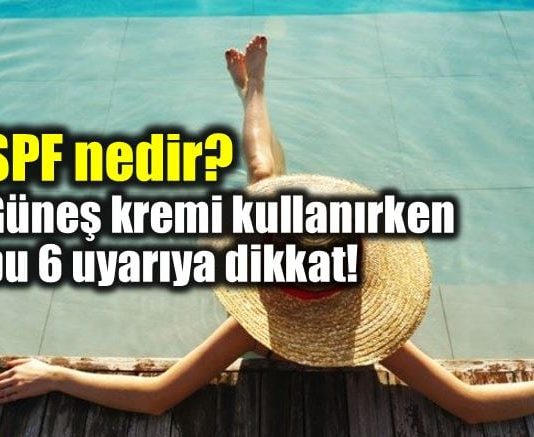 Güneş kremi ürünlerinde SPF nedir? Dereceleri ne anlama geliyor?