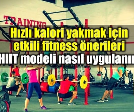Hızlı kalori yakmak için etkili fitness önerileri: HIIT modeli