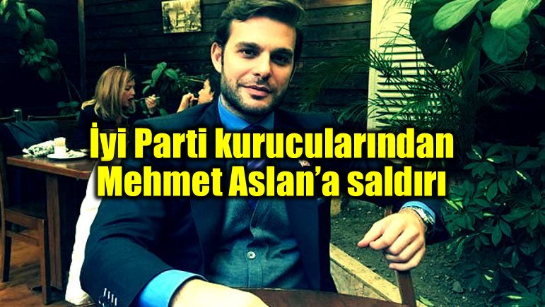 iyi parti kurucularından Mehmet Aslan silahlı saldırı