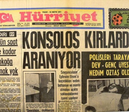 mahir çayan Efraim Elrom kaçırılması hürriyet gazete manşetleri