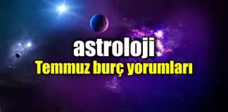 Astroloji: Temmuz 2018 aylık burç yorumları Astroloji Temmuz 2018 aylık burç yorumları