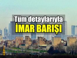 imar Barışı son başvuru tarihi ne zaman? En çok merak edilen sorular