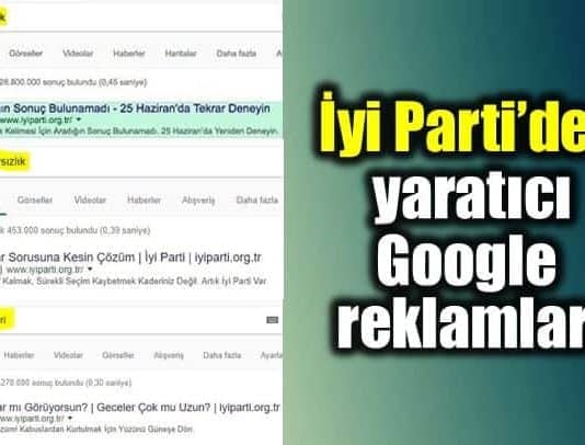 İyi Parti yaratıcı Google reklamları kampanyası