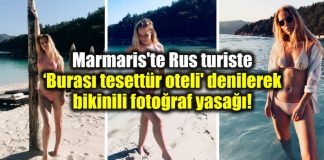 Marmaris Rus turiste burası tesettür oteli denilerek bikinili fotoğraf yasağı!