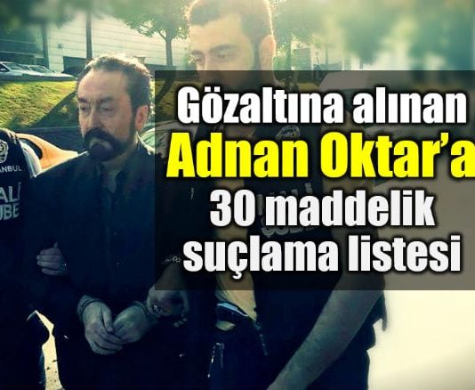 Adnan Oktar çocuklara cinsel istismar ve askeri casusluk ile suçlanıyor
